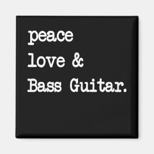 Imã Peace Love & Bass Guitar Musico Guitaris