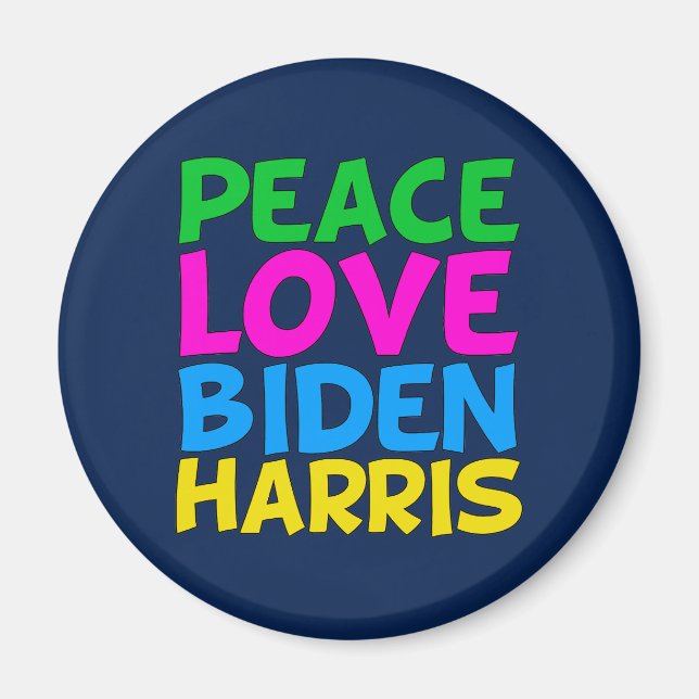 Imã Peace Love Biden Harris (Frente)
