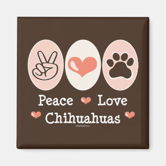 Imã Peace Love Chihuahuas Magnet