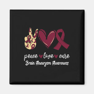 Imã Peace Love Cure Brain Aneurysm Burgundy Ribbon Awa