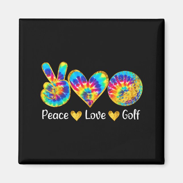 Imã Peace Love Golf Funny Tie Dye Golf Lovers  (Frente)