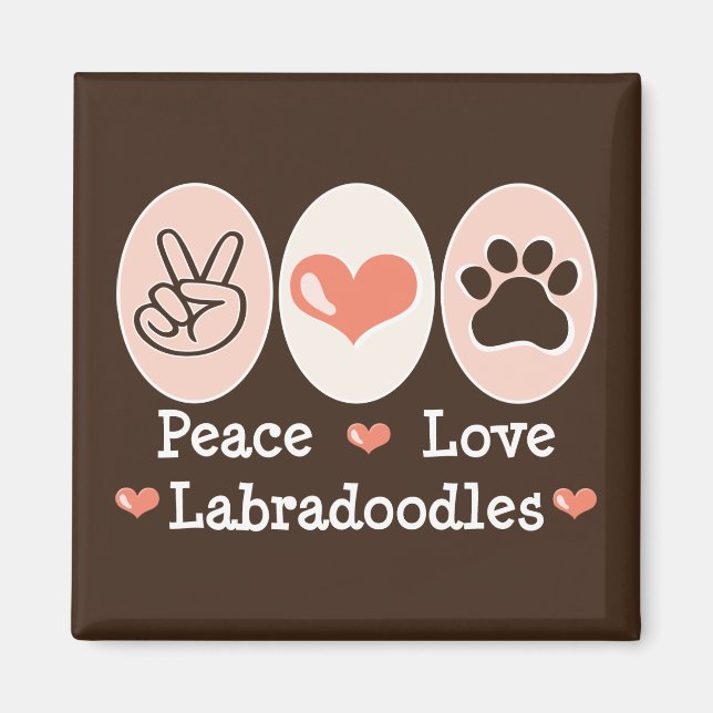 Imã Peace Love Labradoodles Magnet (Frente)