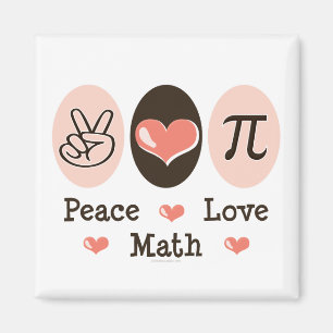 Imã Peace Love Math Magnet