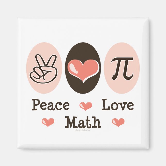 Imã Peace Love Math Magnet (Frente)