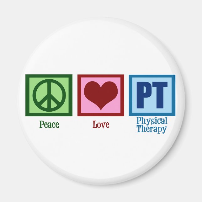 Imã Peace Love Physical Therapist (Frente)