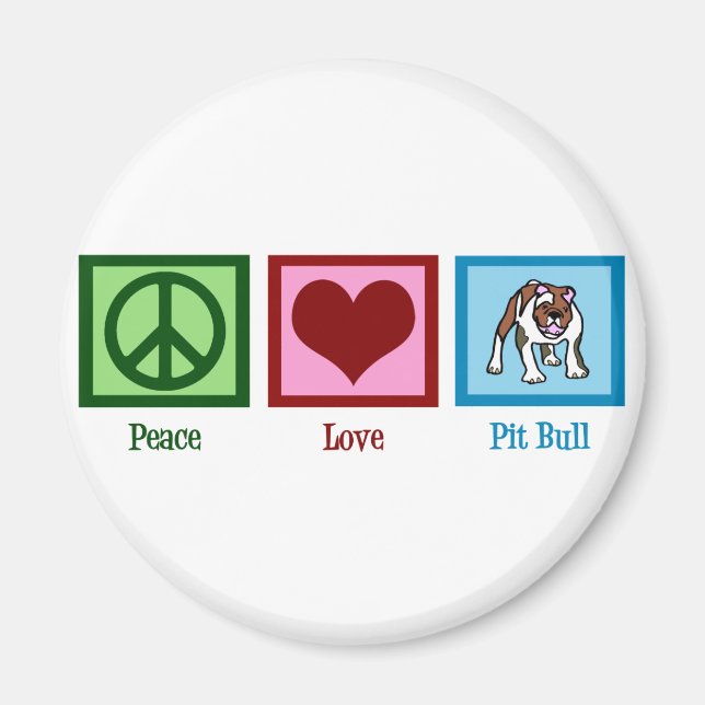 Imã Peace Love Pit Bull (Frente)