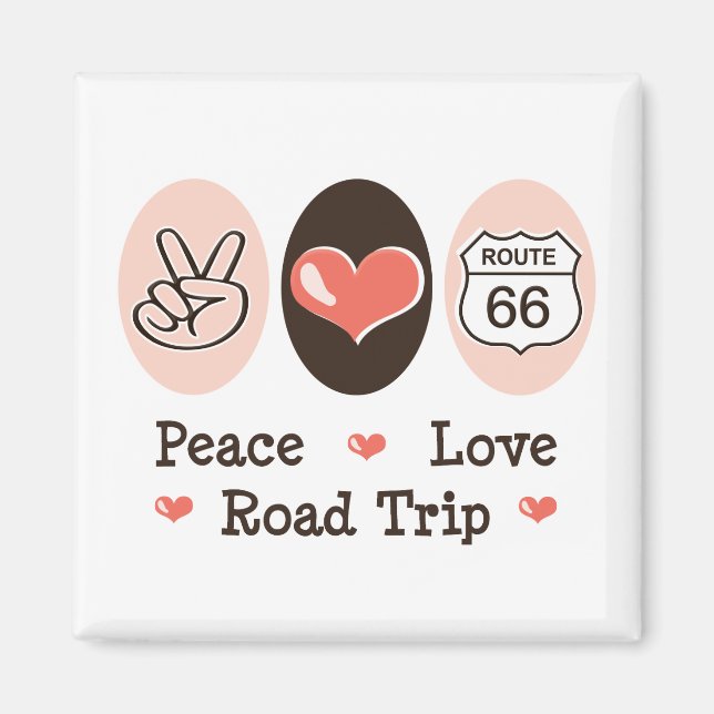 Imã Peace Love Road Route 66 Magnet (Frente)