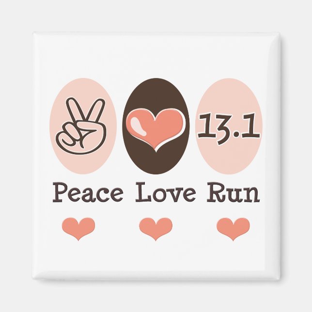 Imã Peace Love Run 13.1 Half Marathon Magnet (Frente)