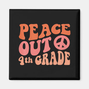 Imã PEACE Out 4º ano - Retro Funny 70's Último Dia de 