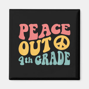Imã PEACE Out 4º ano - Retro Funny 70's Último Dia de