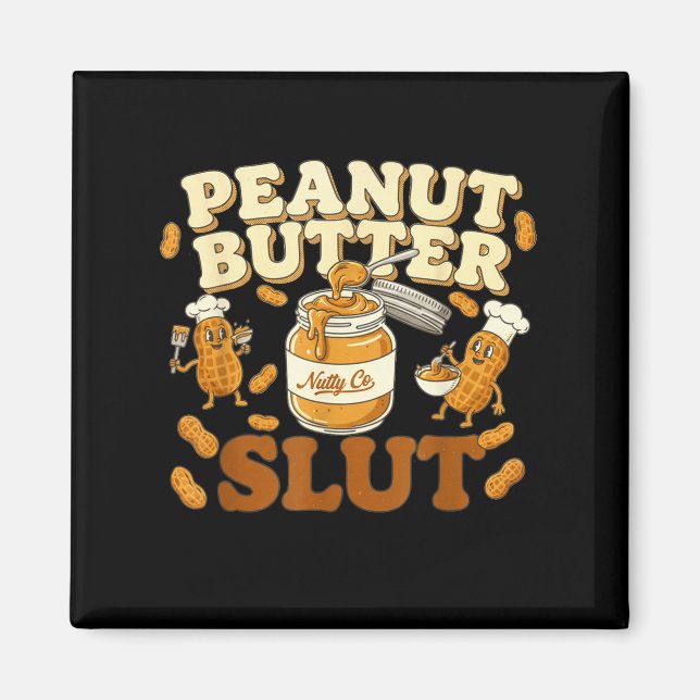Imã Peanut Butter Funny Peanut Butter Lovers Apparel  (Frente)