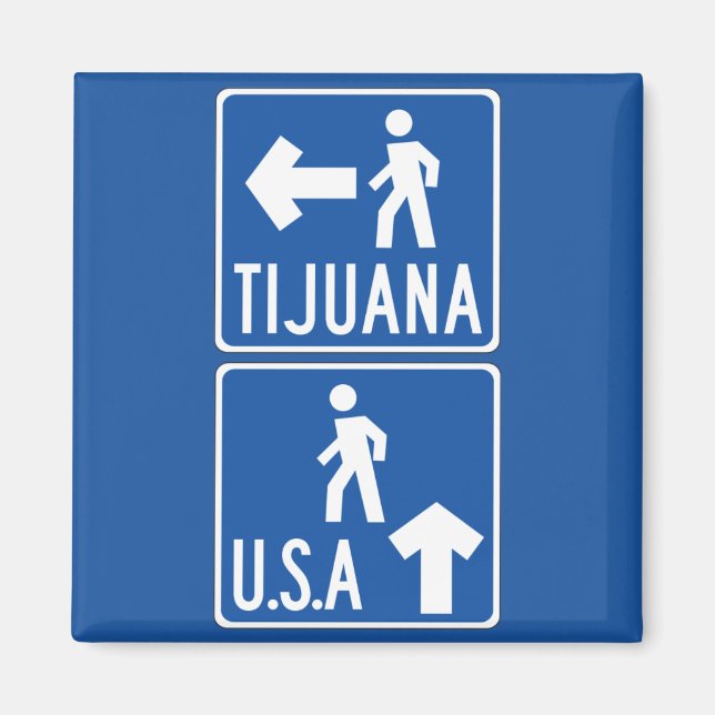 Imã Pedestrian Crossing Tijuana-USA, Traffic Sign, EUA (Frente)