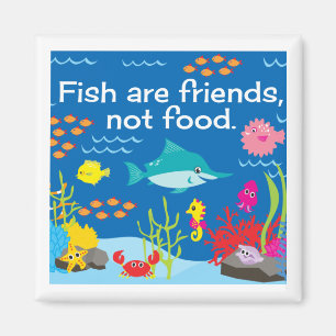 Imã Peixes São Amigos, Não Comidas