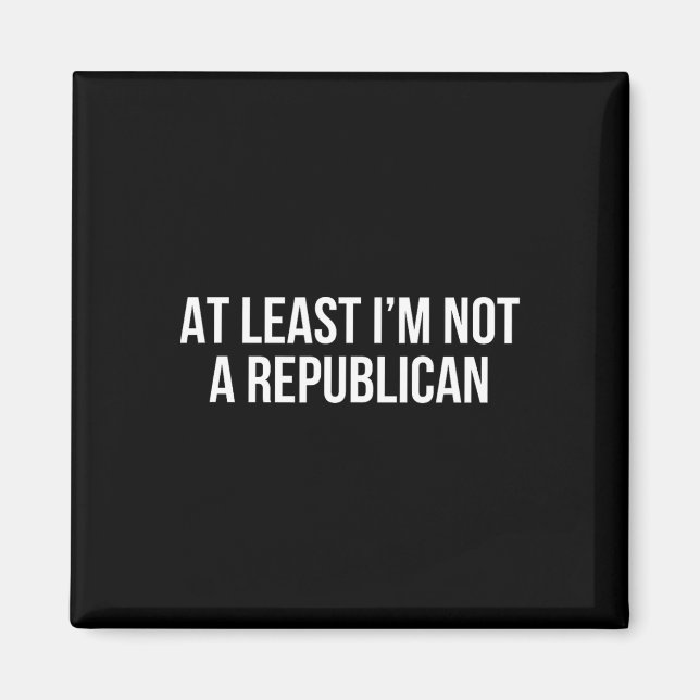 Imã Pelo Menos Eu Não Sou Republicano 10  (Frente)