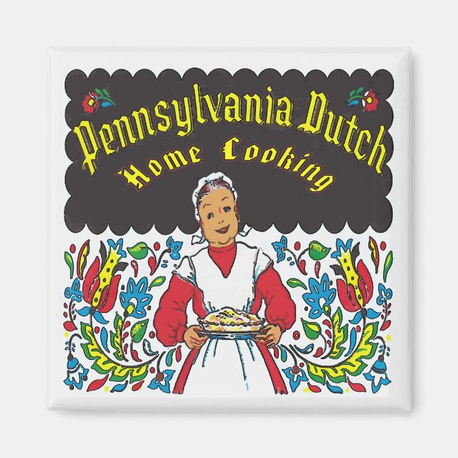 Imã Pennsylvania Dutch, Home Cozinhar (Frente)