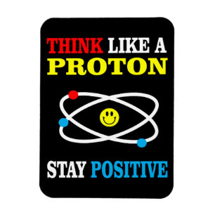 Ímã Pense como Proton, positivo da estada