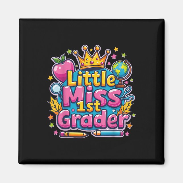 Imã Pequena Miss 1rua Grader - Primeiro Dia De Foco Es (Frente)