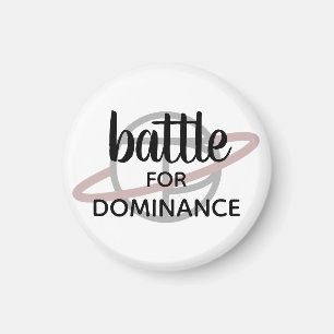 Imã Pequeno ímã "Batalha pelo Dominance"