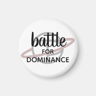 Imã Pequeno ímã "Batalha pelo Dominance"