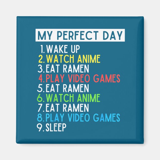 Imã Perfect Day Anime Gaming Ramen Lover Funny Eat Sle (Frente)