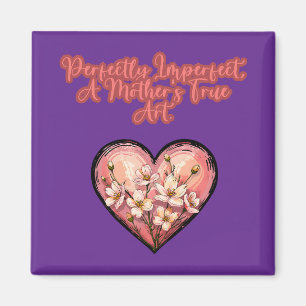 Imã Perfeitamente Imperfeita Uma Verdadeira Arte Mater