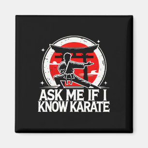 Imã Pergunte-Me Se Conheço Karate
