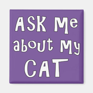 Imã Pergunte-me sobre o meu gato