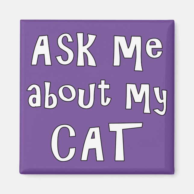 Imã Pergunte-me sobre o meu gato (Frente)