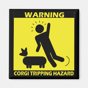 Imã Perigo de tropeço - ímã do Corgi