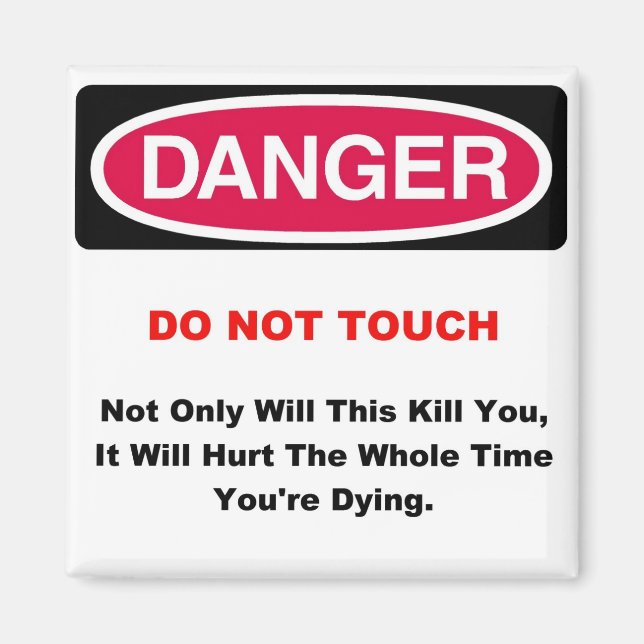 Imã Perigo Magnet (Frente)