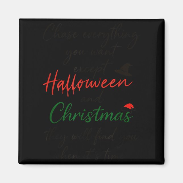 Imã Persiga Tudo o Que Você Quer Exceto Halloween E Na (Frente)
