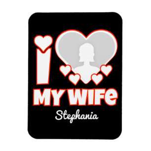 Ímã Personalizado Amo Minha Esposa - Adicionar Nome e