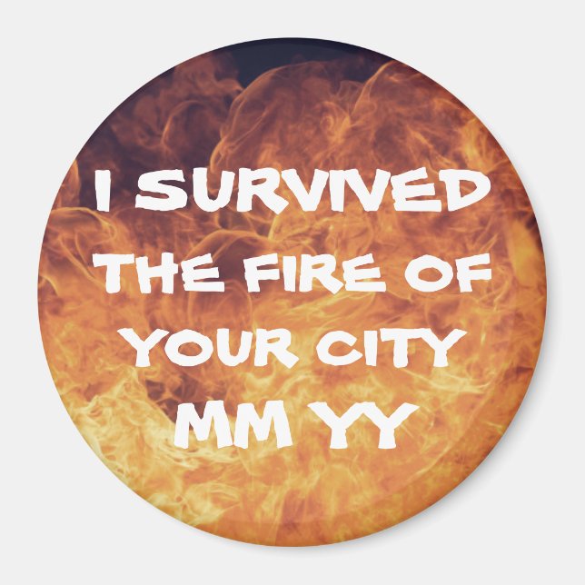 Imã Personalizável, sobrevivi ao fogo (Frente)