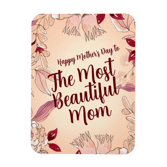 Ímã Personalize A Mãe Mais Bonita (Vertical)