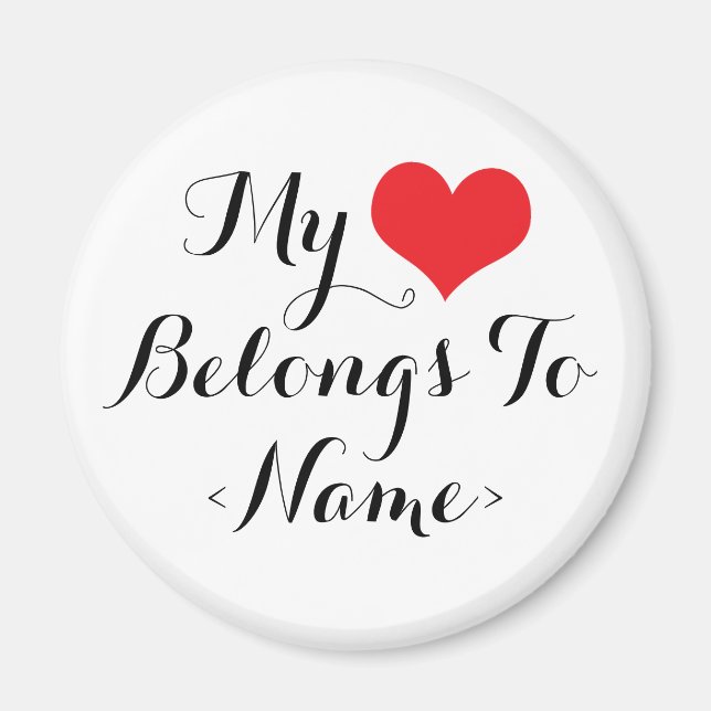 Imã Personalize Meu Coração Pertence A <Name> (Frente)