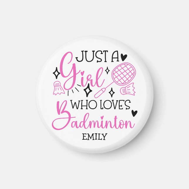 Imã Personalized Just a Girl Who Loves Badminton Pink (Frente)