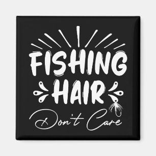 Imã Pescador engraçado, Cabelo de pesca Não se importa