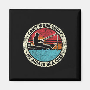 Imã Pescar hilariante Hoje não posso trabalhar meu bra