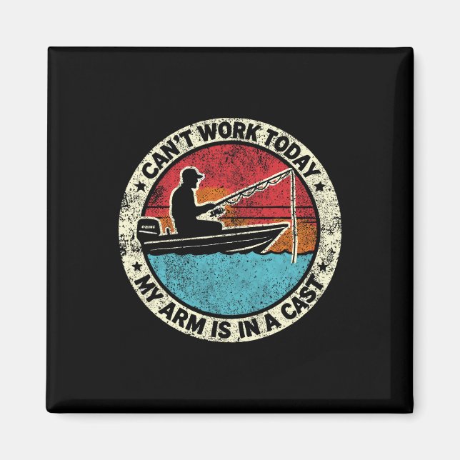 Imã Pescar hilariante Hoje não posso trabalhar meu bra (Frente)