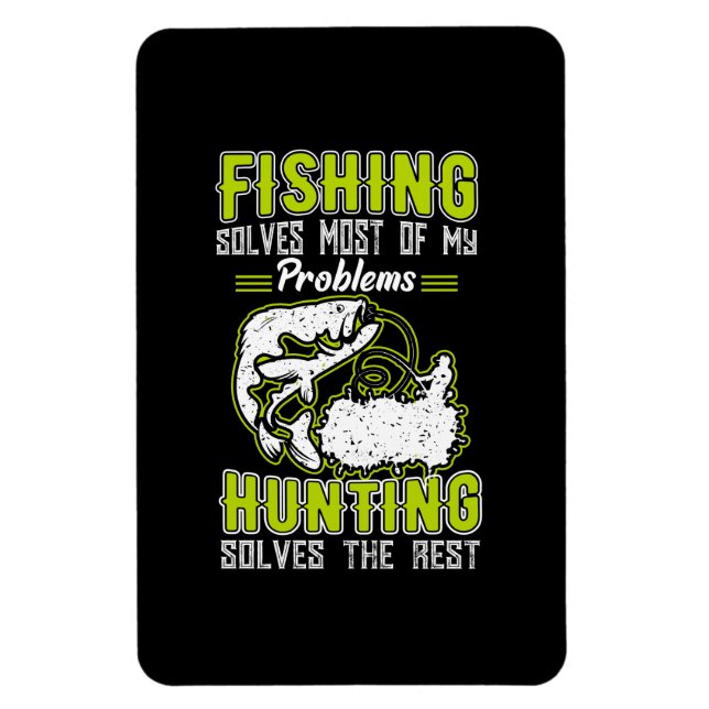 Ímã Pescar Resolve A Maioria Dos Meus Problemas (Vertical)