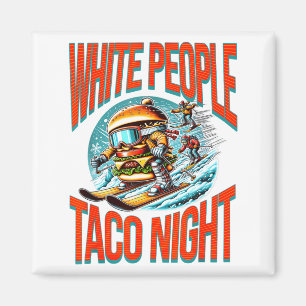 Imã Pessoas brancas engraçadas noite de taco hambúrgue
