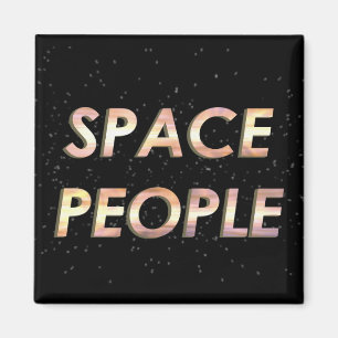 Imã Pessoas do espaço - o ímã!