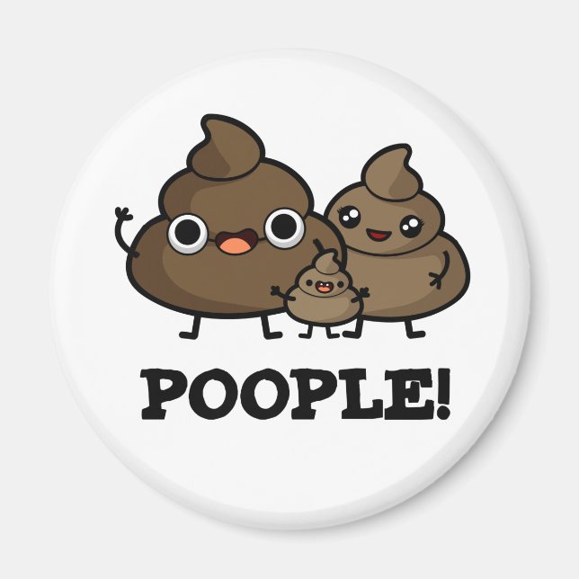 Imã Pessoas Engraçadas Pessoas de Poop (Frente)