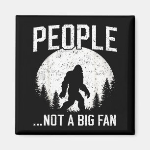 Imã Pessoas Introvertidas Engraçadas Bigfoot Não é um