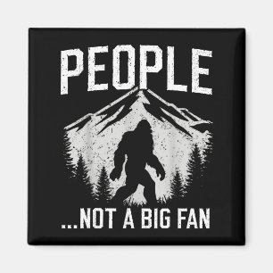 Imã Pessoas Introvertidas Engraçadas Bigfoot Não é um 