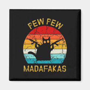 Imã Pew Madafakas Pew Guns Negros Engraçados Gatos Neg