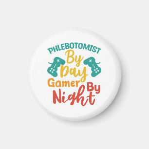 Imã Phlebotomist Por Day Gamer Por Noite