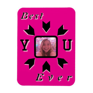 Ímã Photo personnalisable "Best You Ever" – Design pop