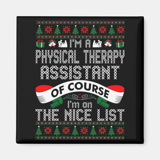 Imã Physical Therapy Istant On Nice List Christmas  (Frente)