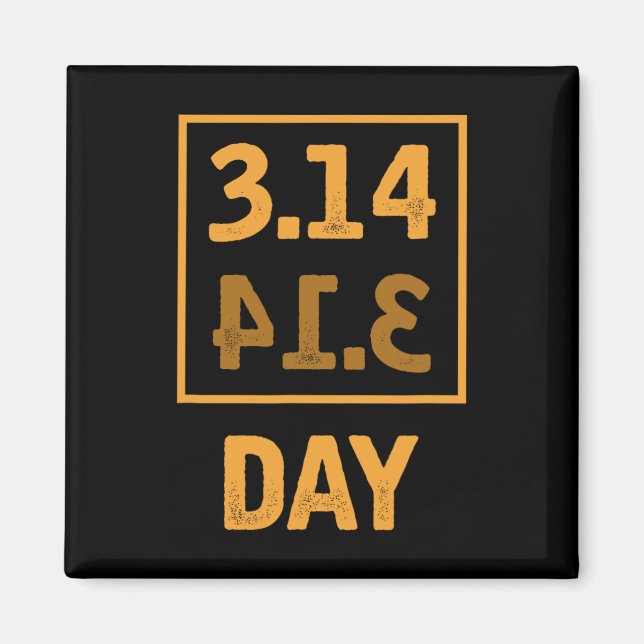 Imã Pi Day - 3,14 = Coincidência Pie Byckwards (Frente)